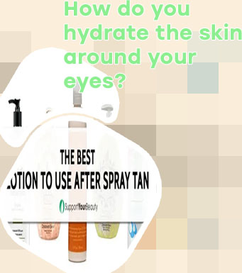 Best lotion for around eyes
